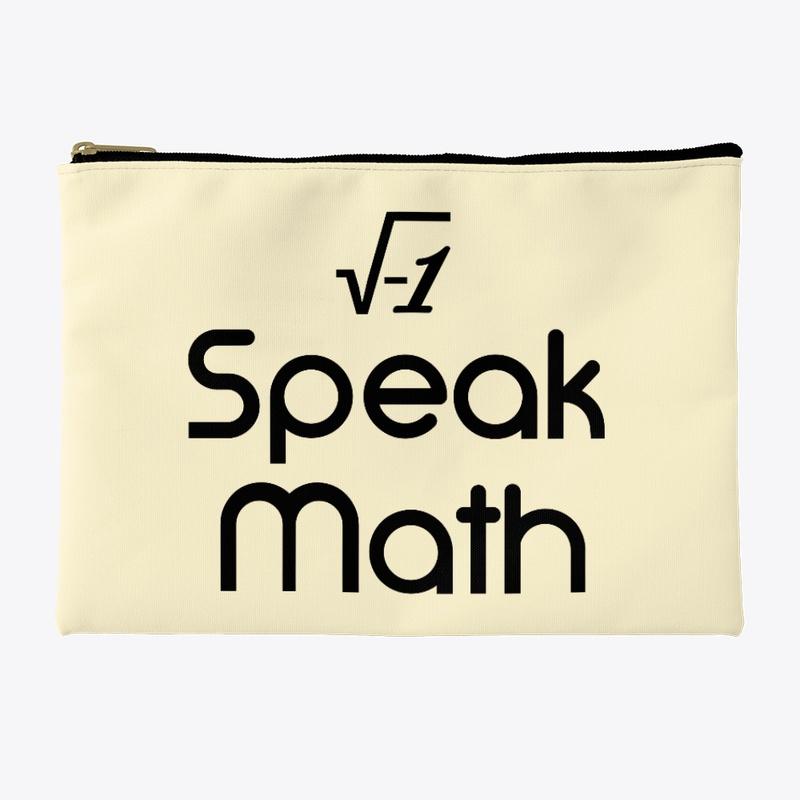 i Speak Math [fbt] (Black letters)