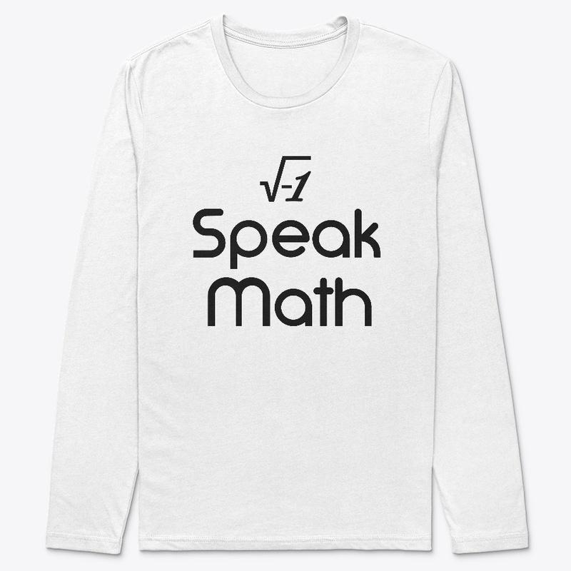 i Speak Math [fbt] (Black letters)