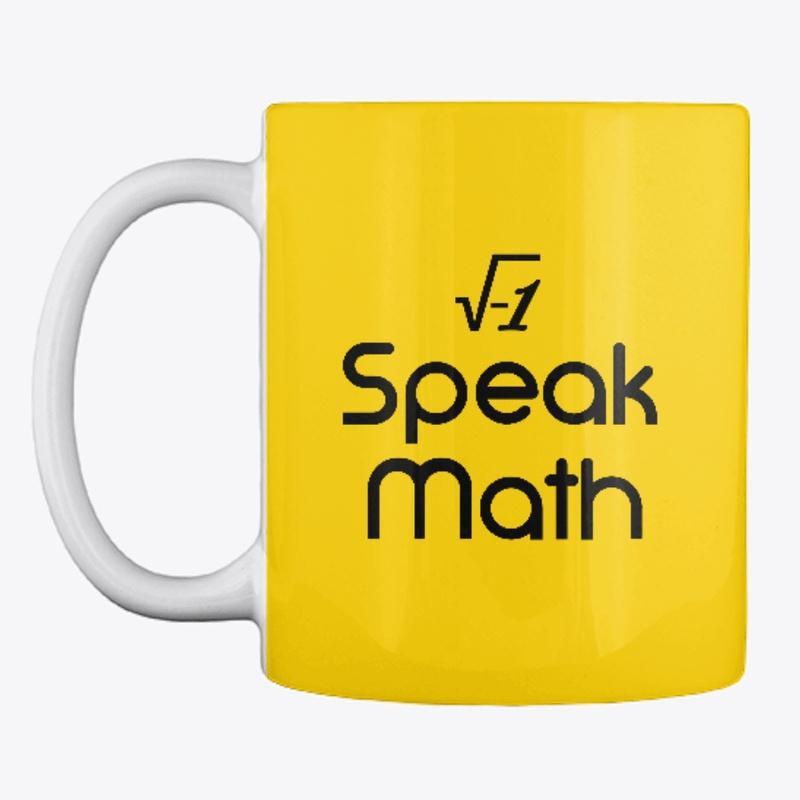 i Speak Math [fbt] (Black letters)