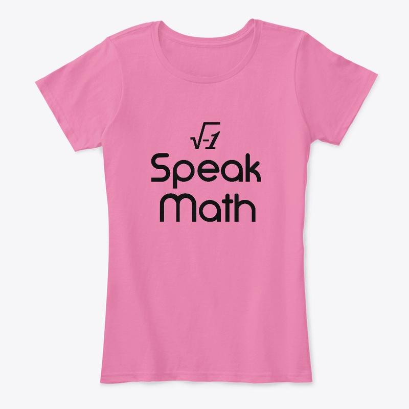 i Speak Math [fbt] (Black letters)